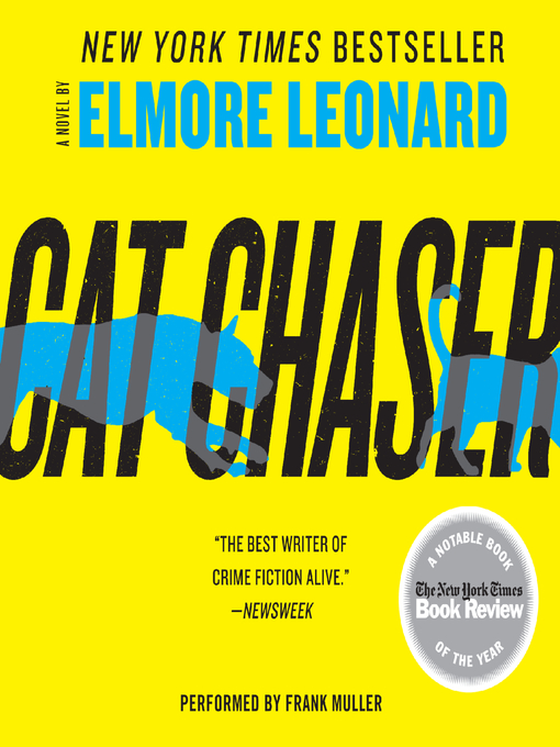 Title details for Cat Chaser by Elmore Leonard - Wait list